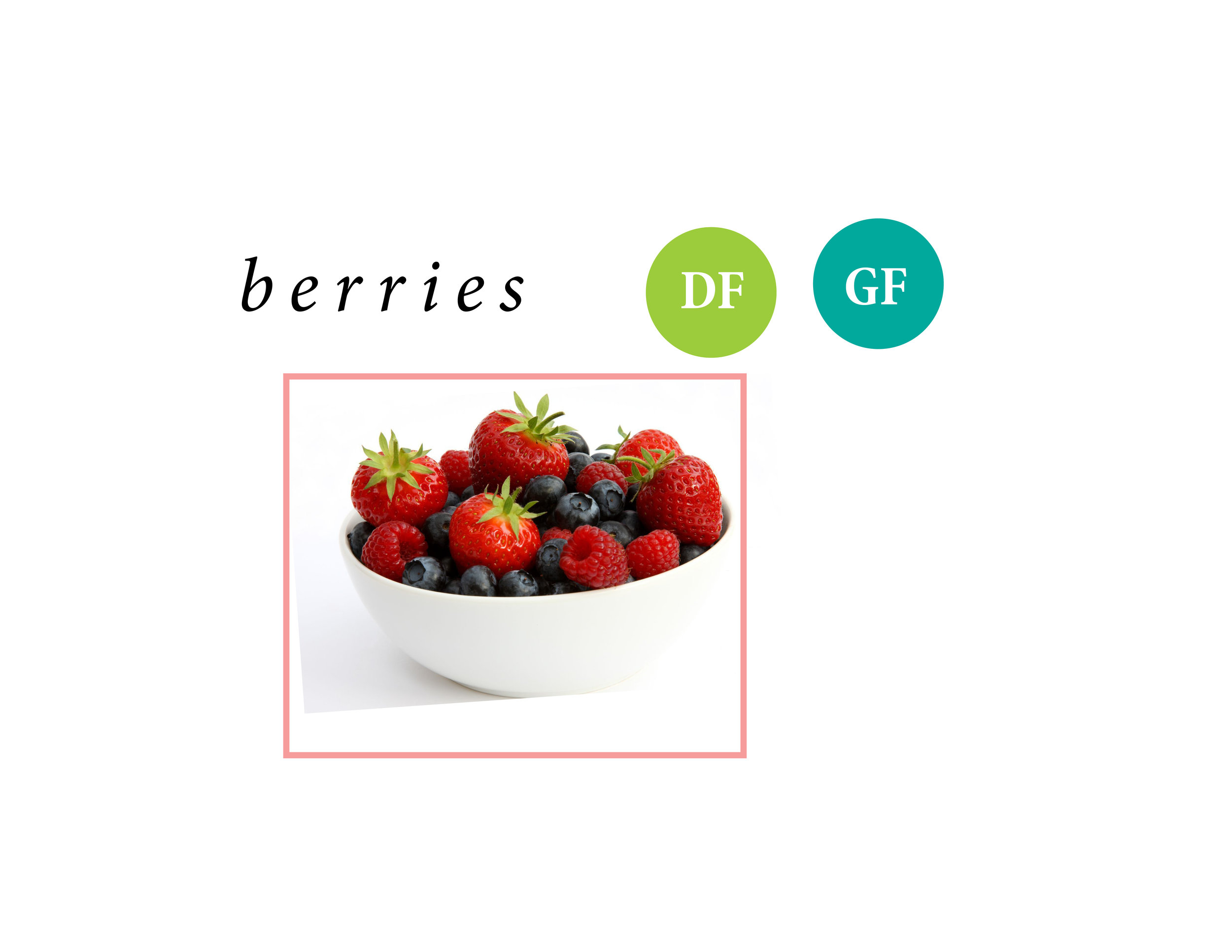  Berries are just always a good idea. I get that sugary sensation that I just have to have something sweet. This is my go to. They're easy to package, take on the go, throw in a smoothie or some granola (like the Purely Elizabeth), or freeze and add 